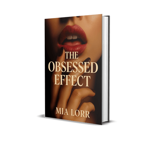 The Obsessed Effect by Mia Lorr